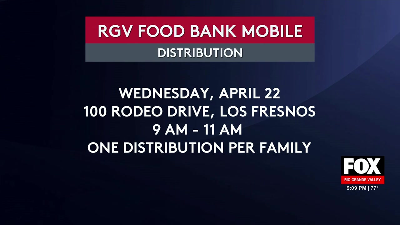 Los Fresnos Food Distribution: Mobile Food Distribution Set For Los Fresnos As Food Bank Expands Outreach