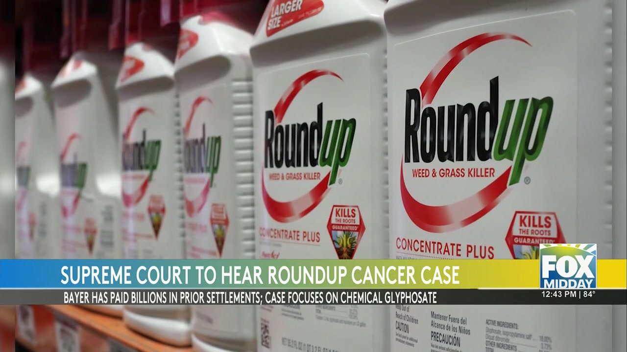 Supreme Court Set To Decide Future Of Roundup Lawsuits Over Cancer Risks