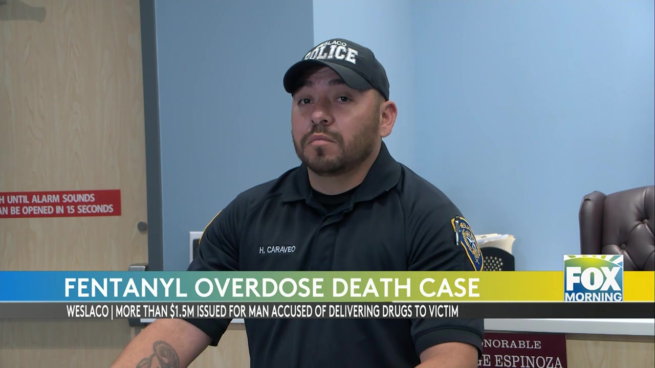 Weslaco Fentanyl Death: Weslaco Man Accused In Fentanyl Death Charged With Murder And Child Endangerment