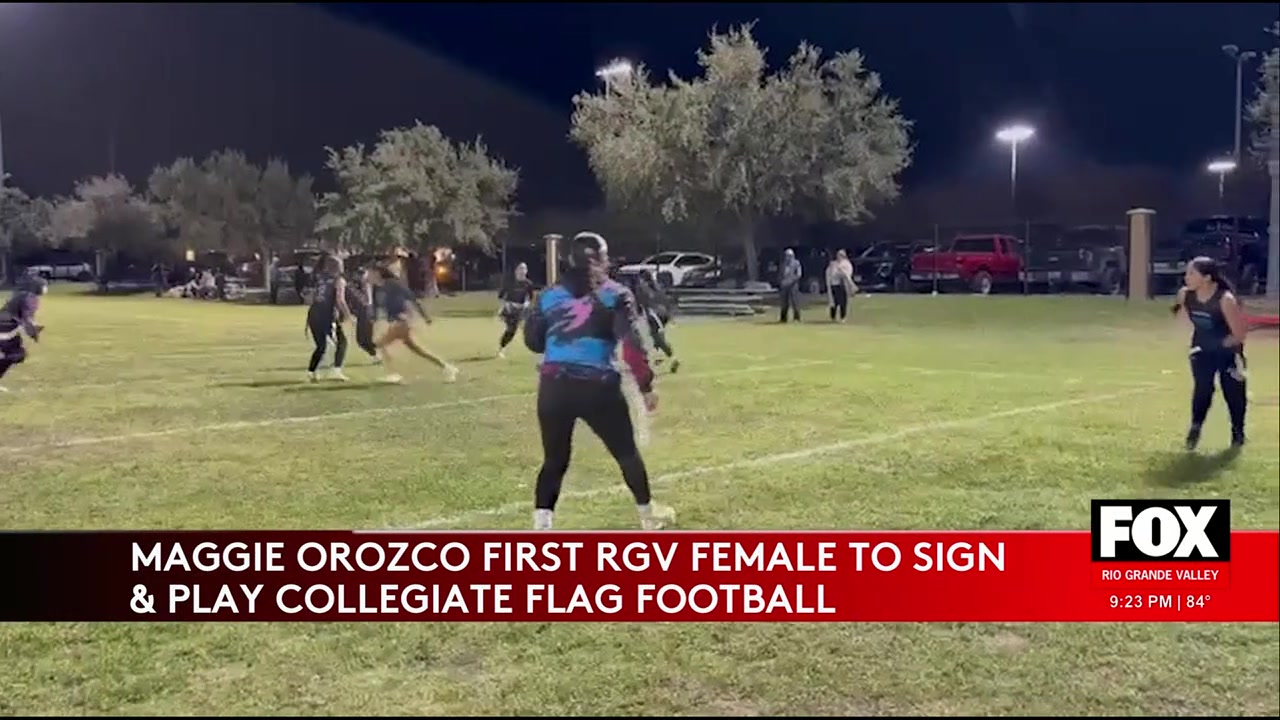 McAllen’s Maggie Orozco Makes History In Flag Football