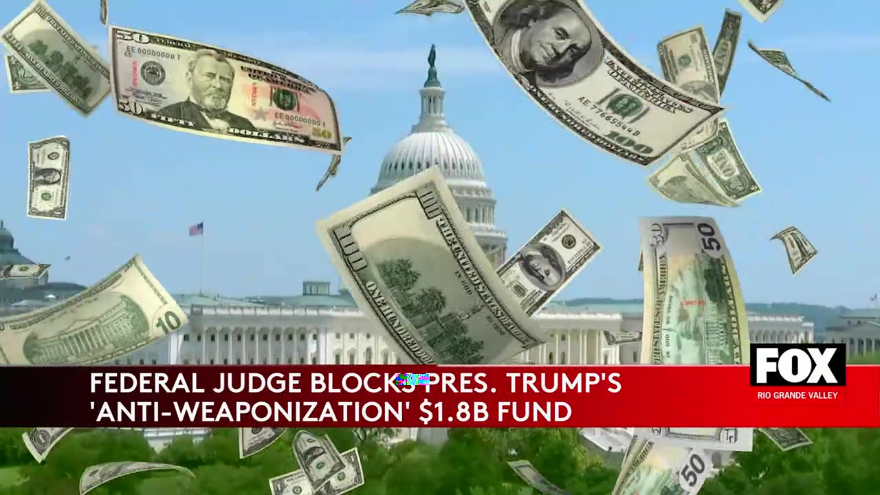 President’s $1.8 Billion Anti-Weaponization Fund Blocked By Judge, Sparks Political Firestorm