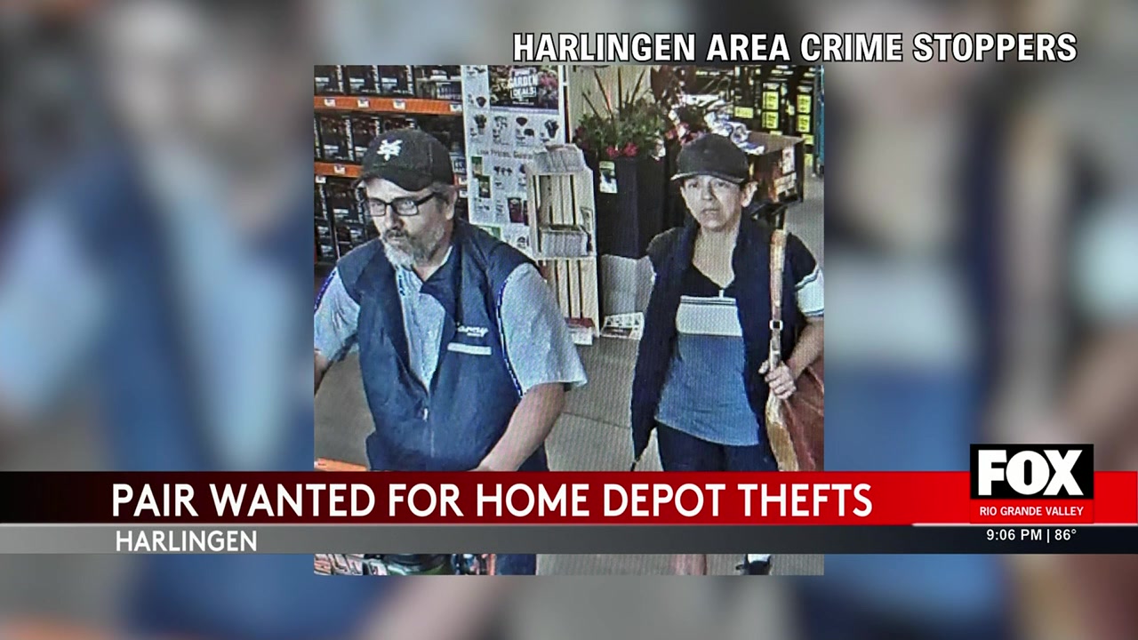 Harlingen Theft Suspects: Harlingen Police Seek Duo Wanted In Home Depot Thefts