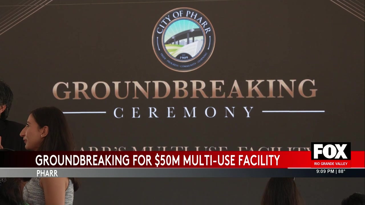 Pharr Multi-use Facility: Pharr Breaks Ground On $15 Million Multi-Use Municipal Facility To Strengthen Community Services Pharr multi-use facility