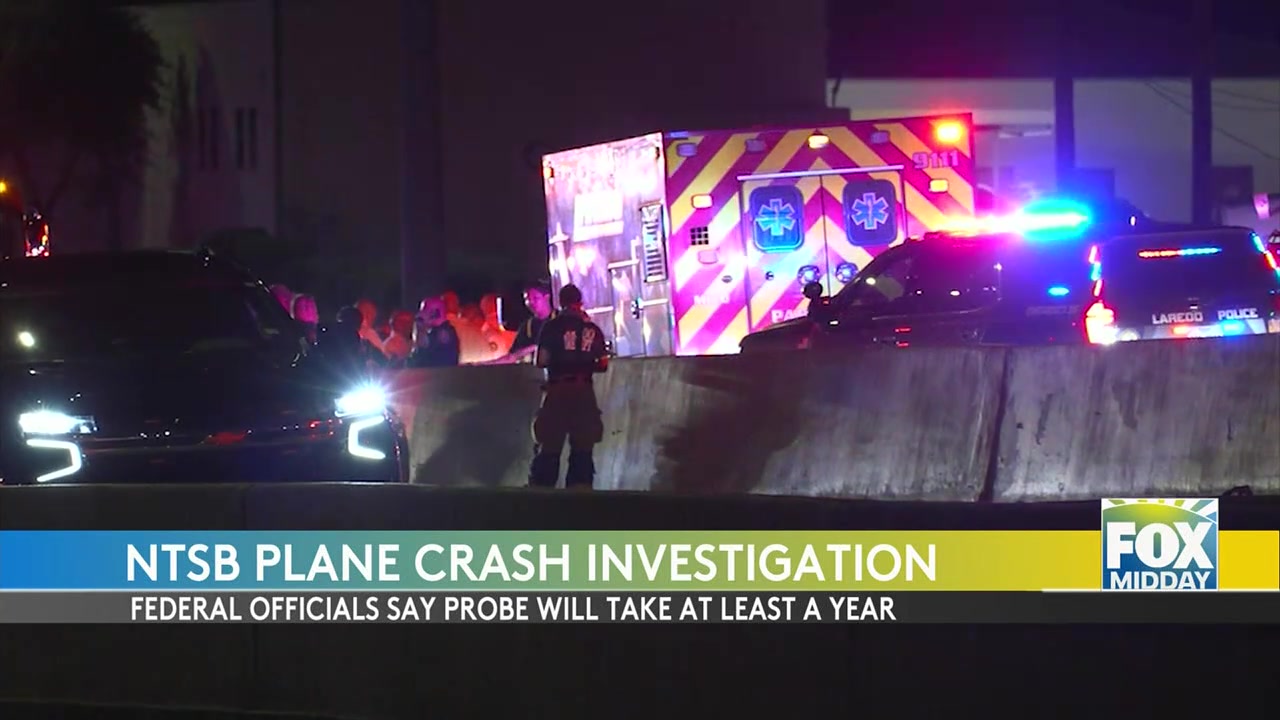 NTSB Investigates Fatal Laredo Plane Crash That Killed One Passenger