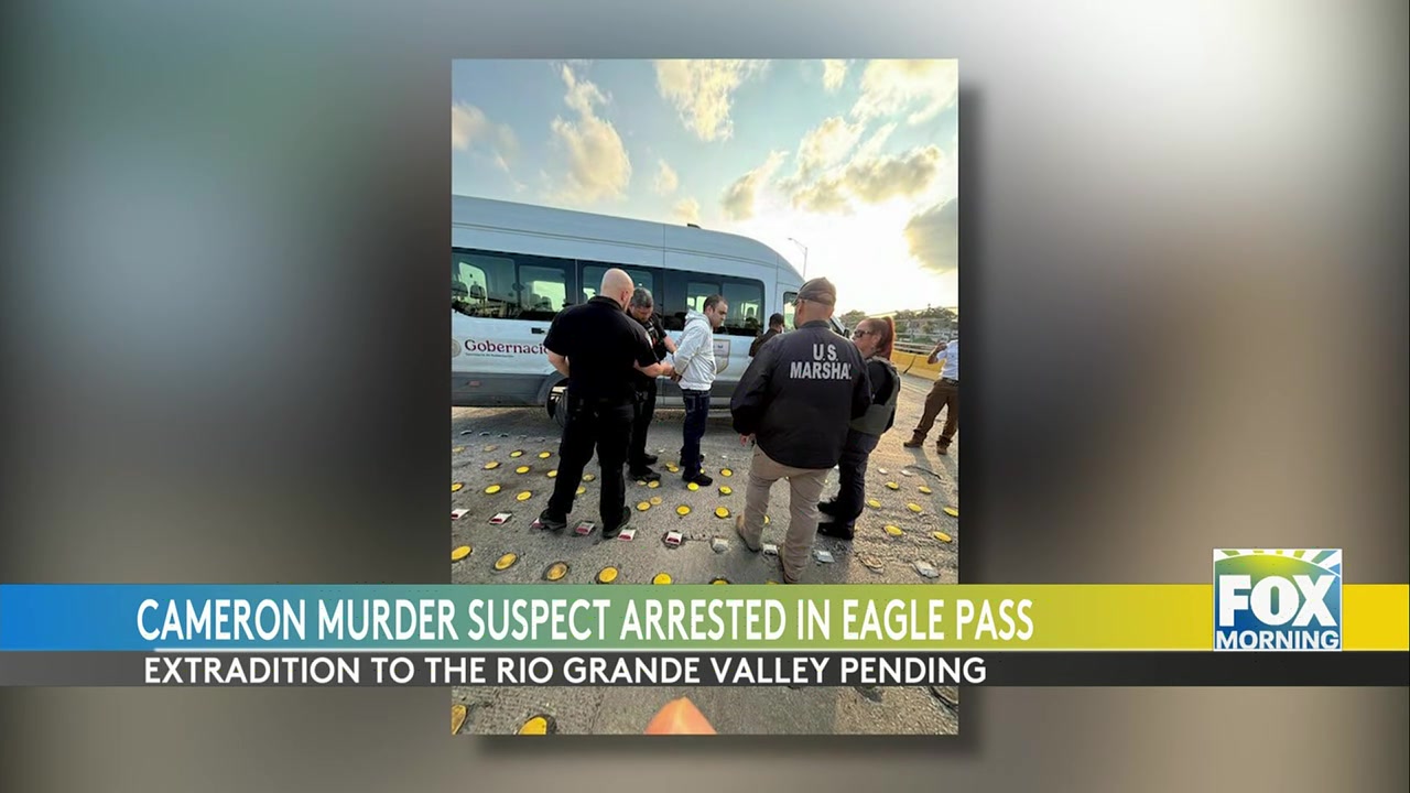 Man Arrested In Eagle Pass For Rio Grande Valley Homicide Extradition Case