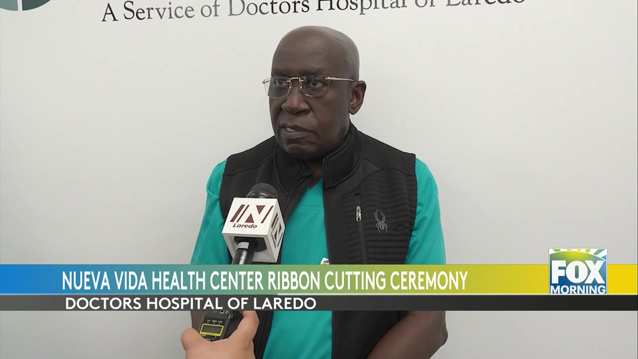 Laredo Nueva Vida Health Center: Doctors Hospital Unveils Nueva Vida Health Center In Laredo To Expand Women’s And Family Services