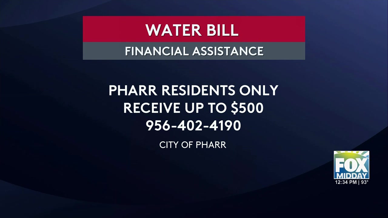 Pharr Emergency Utility Assistance: Pharr Residents Offered Emergency Utility Assistance For Overdue Water Bills