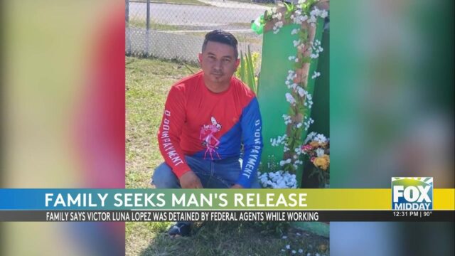 Rio Grande Valley Immigration: Rio Grande Valley Family Fights For Release Of Loved One Detained By ICE
