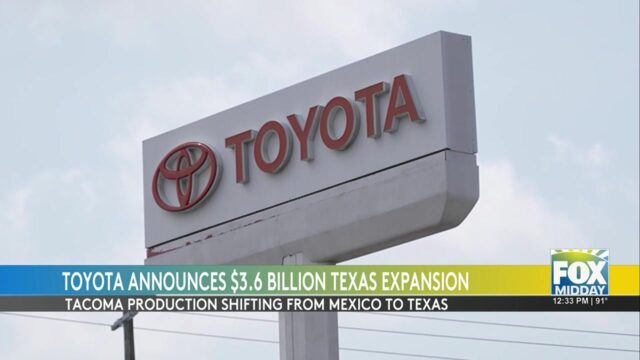 Toyota San Antonio Expansion: Toyota Announces $3.6 Billion Expansion Of San Antonio Manufacturing Plant